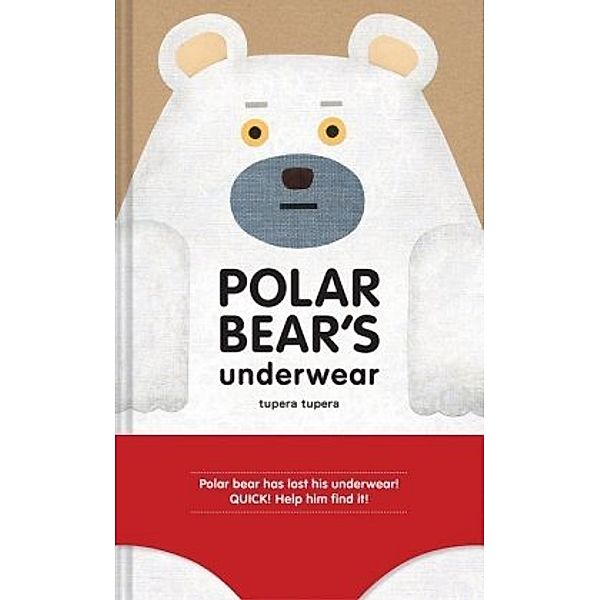 Polar Bear's Underwear, Tupera Tupera