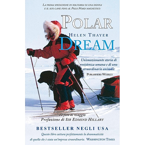 Polar Dream, Helen Thayer