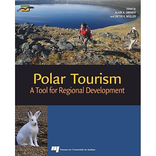 Polar Tourism, Grenier Alain A. Grenier