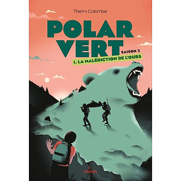 Polar vert - saison 2, Tome 01 / Polar vert - saison 2 Bd.1, Thierry Colombié