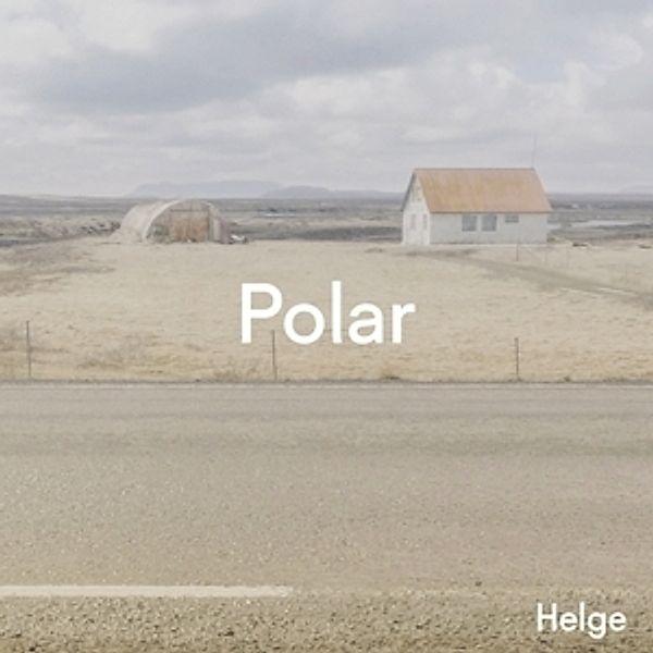 Polar (Vinyl), Helge