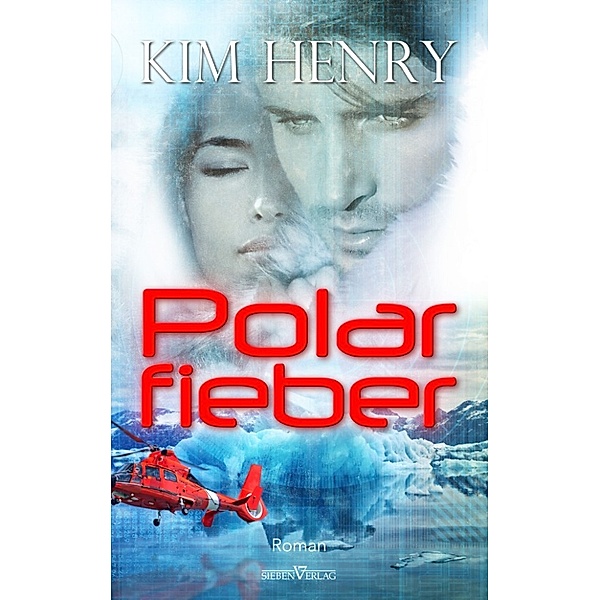 Polarfieber, Kim Henry