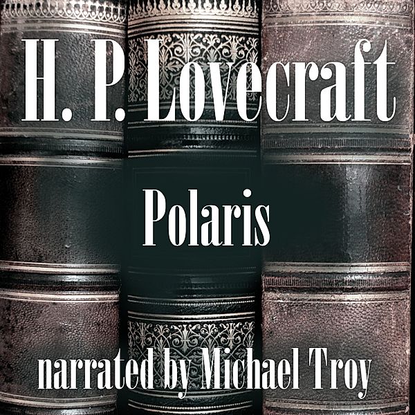 Polaris, H. P. Lovecraft