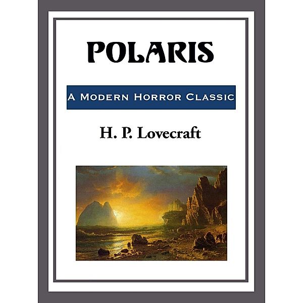 Polaris, H. P. Lovecraft