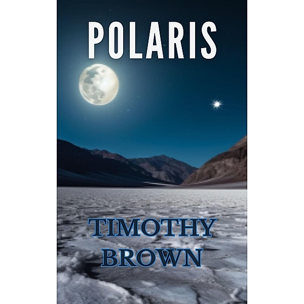 Polaris, Timothy Brown