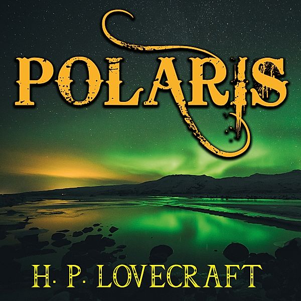 Polaris, H. P. Lovecraft