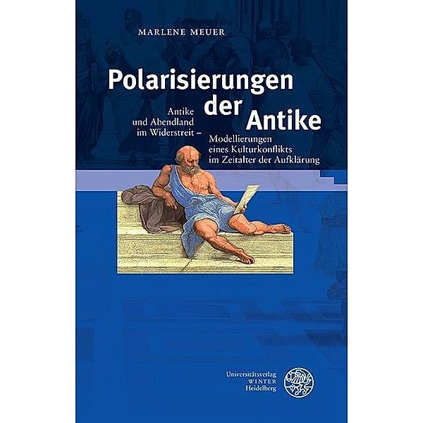 Polarisierungen der Antike, Marlene Meuer