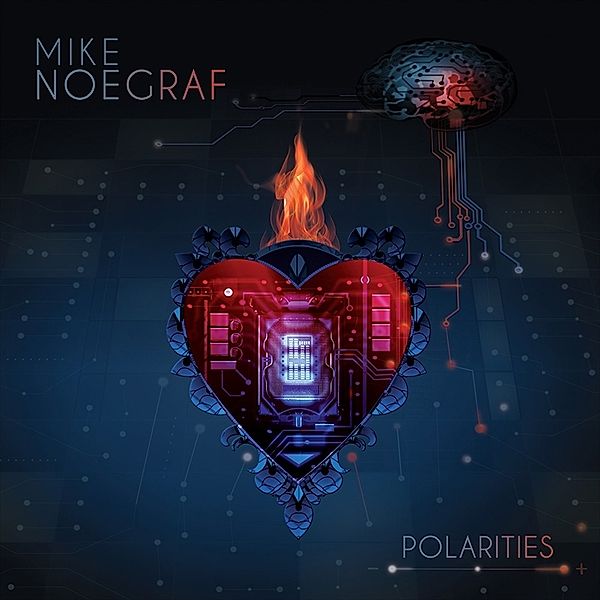Polarities (Col. Vinyl), Mike Noegraf