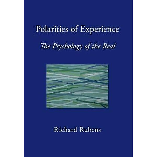 Polarities of Experience, Richard Rubens