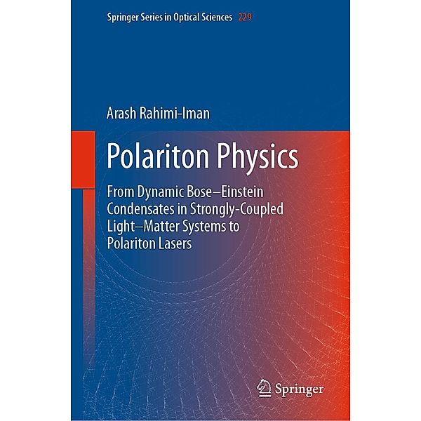 Polariton Physics / Springer Series in Optical Sciences Bd.229, Arash Rahimi-Iman