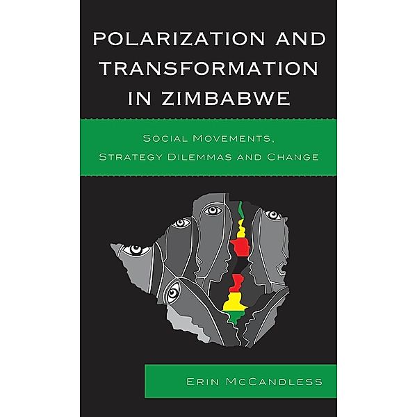 Polarization and Transformation in Zimbabwe, Erin McCandless