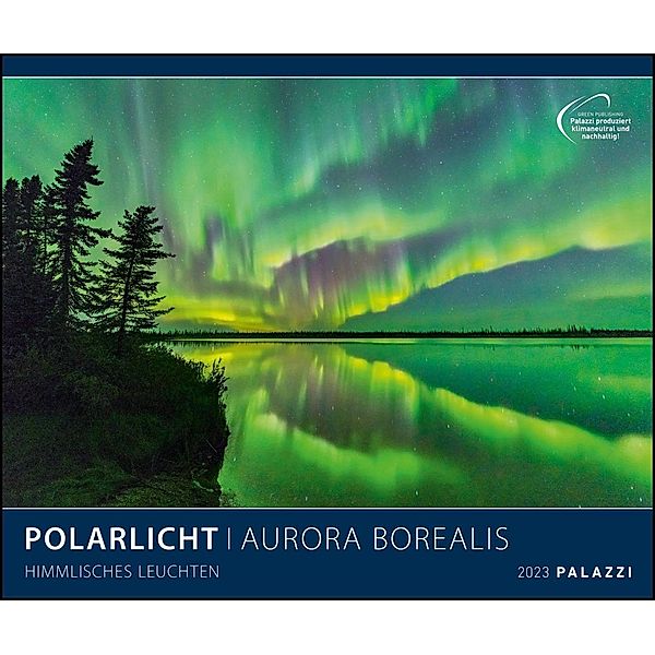 Polarlicht 2023 - Bild-Kalender - Poster-Kalender - 60x50