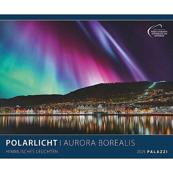 Polarlicht 2025 - Bild-Kalender - Poster-Kalender - 60x50