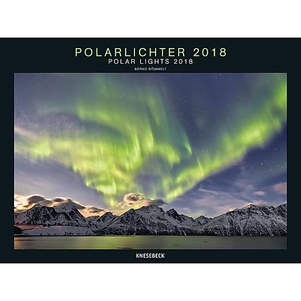 Polarlichter 2018, Bernd Römmelt