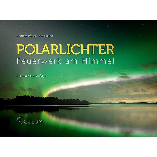 Polarlichter, Andreas Pfoser, Tom Eklund