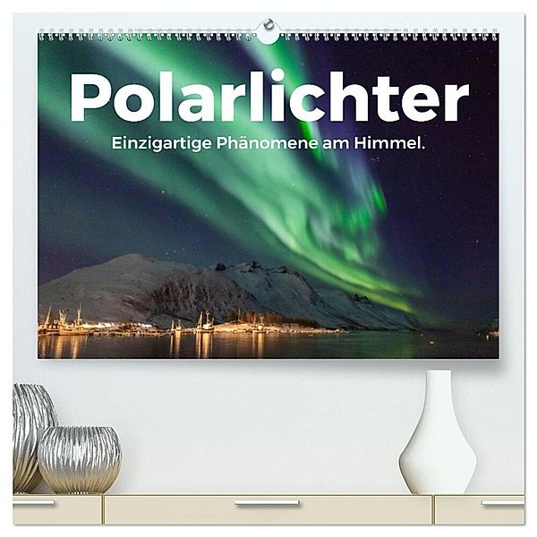 Polarlichter - Einzigartige Phänomene am Himmel. (hochwertiger Premium Wandkalender 2024 DIN A2 quer), Kunstdruck in Hochglanz, M. Scott