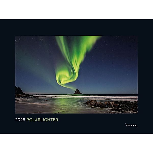 Polarlichter - KUNTH Wandkalender 2025