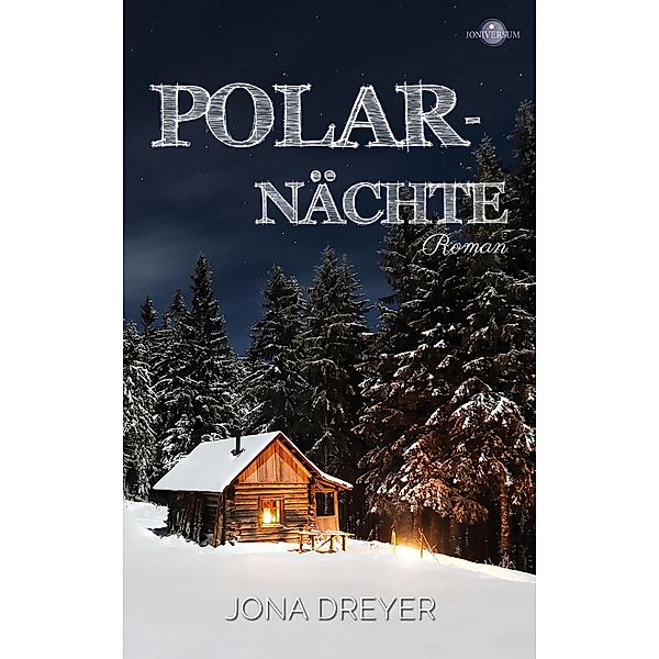 Polarnächte / Leevi & Roman Bd.1, Jona Dreyer