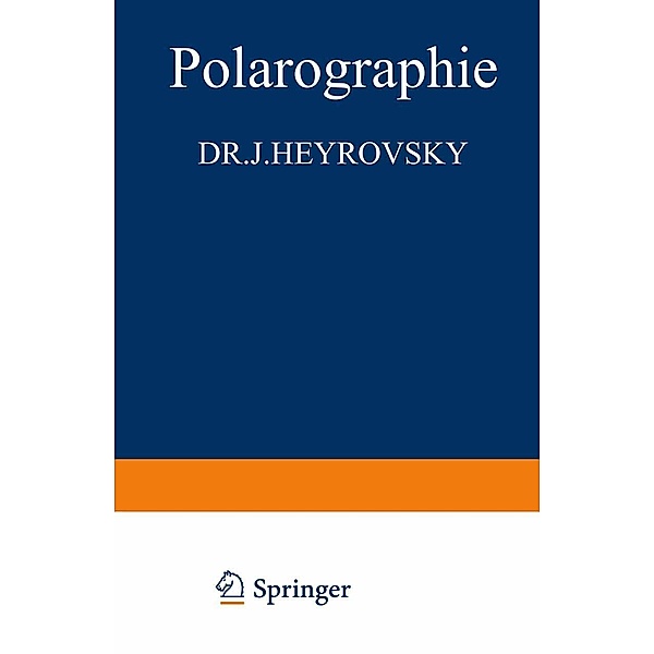 Polarographie, J. Heyrovskay