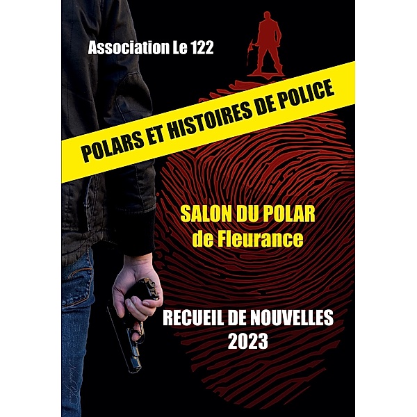 Polars et histoires de police, Association Le 122