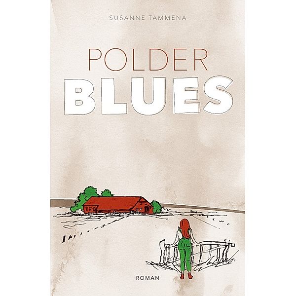 Polderblues, Susanne Tammena