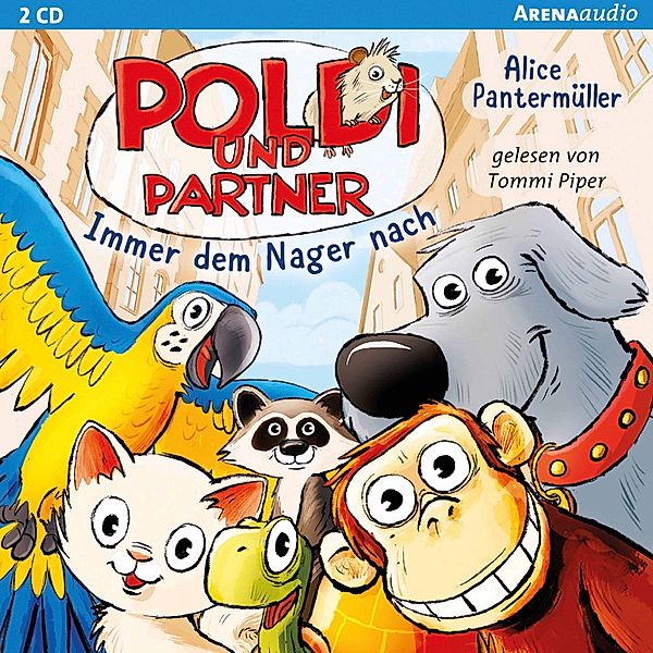 Poldi und Partner (1). Immer dem Nager nach, Alice Pantermüller