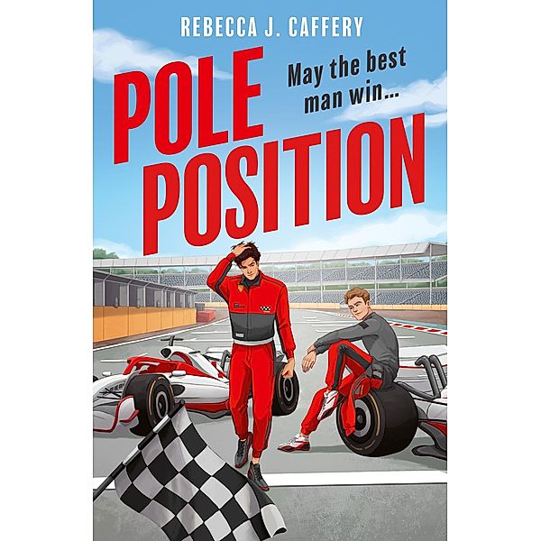 Pole Position, Rebecca J. Caffery