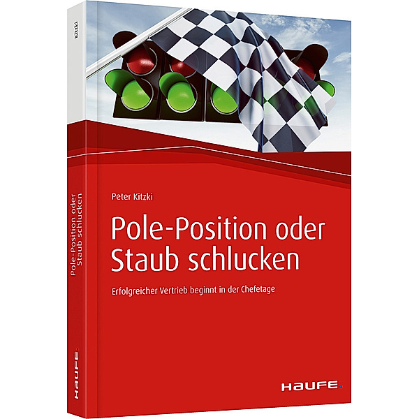 Pole-Position oder Staub schlucken, Peter Kitzki
