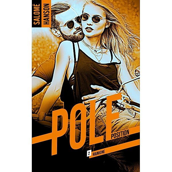 Pole Position - tome 2, Salomé Hanson