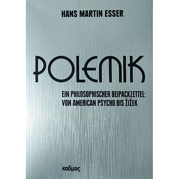 Polemik, Hans Martin Esser