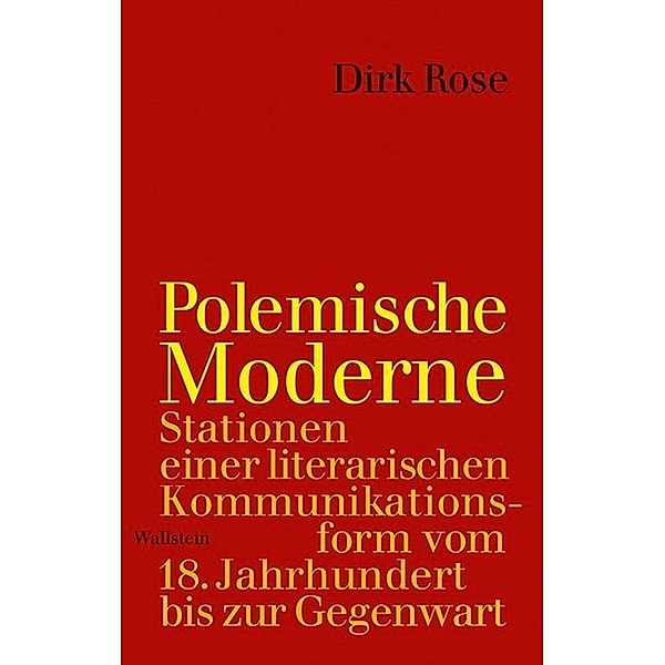 Polemische Moderne, Dirk Rose
