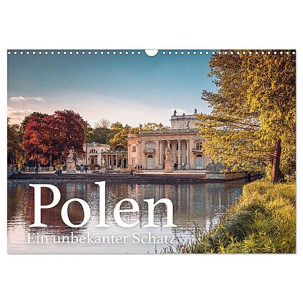 Polen - Ein unbekannter Schatz. (Wandkalender 2024 DIN A3 quer), CALVENDO Monatskalender, Benjamin Lederer