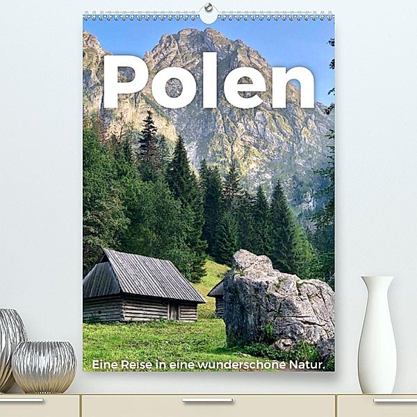 Polen - Eine Reise in eine wunderschöne Natur. (Premium, hochwertiger DIN A2 Wandkalender 2023, Kunstdruck in Hochglanz), M. Scott