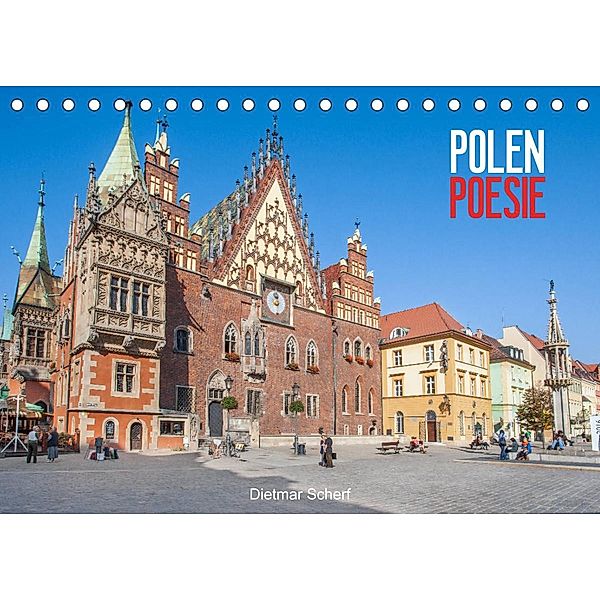 Polen Poesie (Tischkalender 2023 DIN A5 quer), Dietmar Scherf