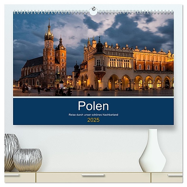 Polen - Reise durch unser schönes Nachbarland (hochwertiger Premium Wandkalender 2025 DIN A2 quer), Kunstdruck in Hochglanz, Calvendo, Oliver Nowak