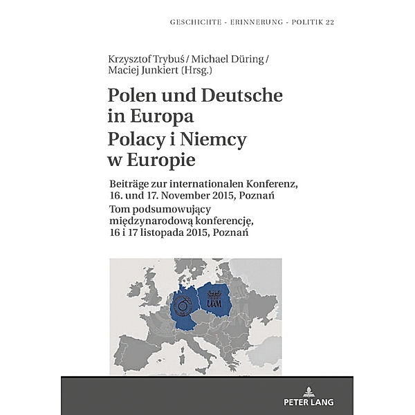Polen und Deutsche in Europa Polacy i Niemcy w Europie
