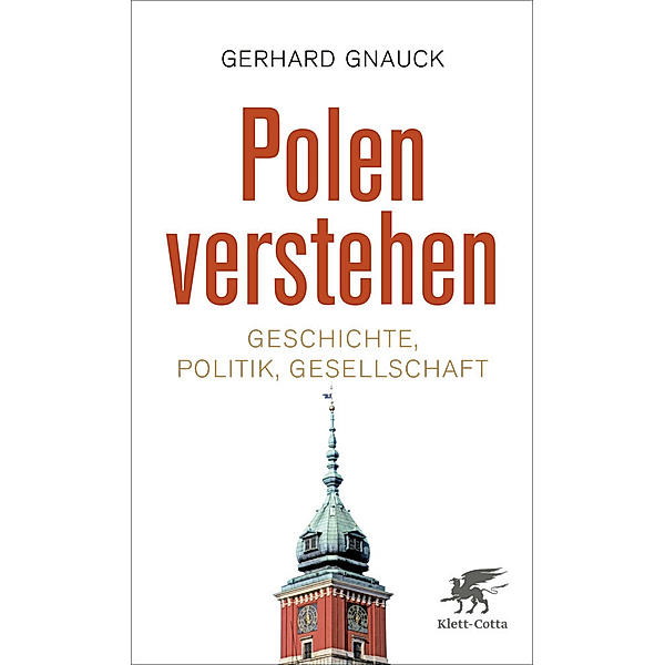 Polen verstehen, Gerhard Gnauck