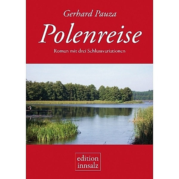 Polenreise, Gerhard Pauza