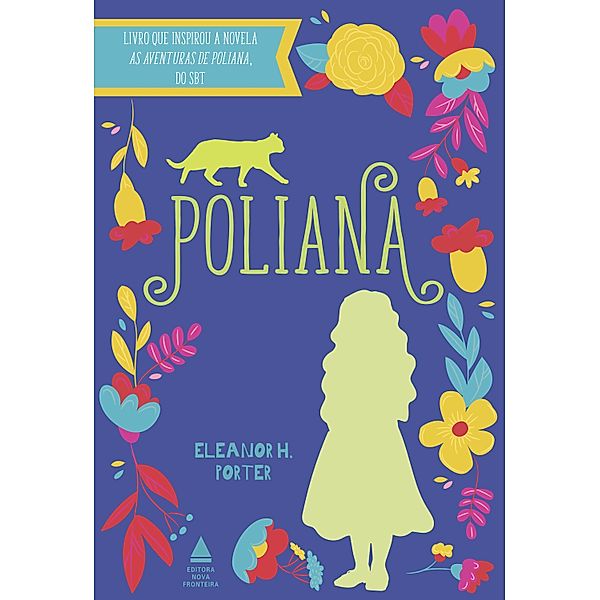 Poliana / Coleção Elefante, Eleanor H. Porter