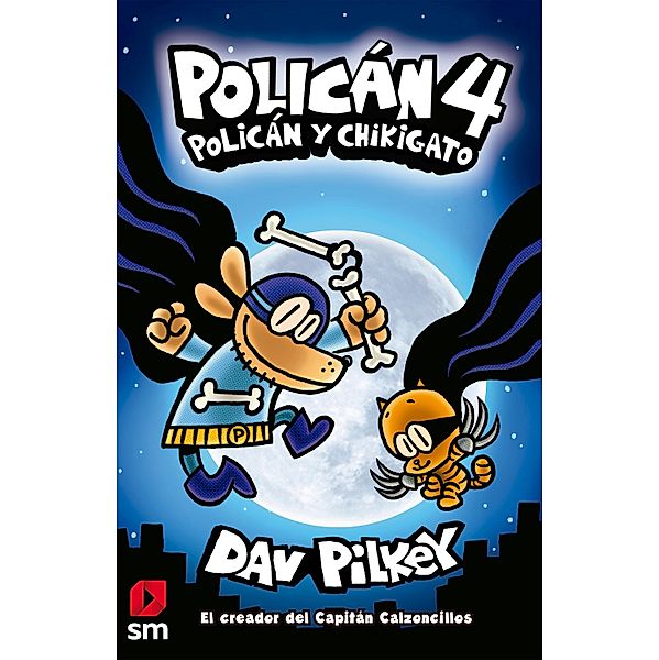 Policán 4. Policán y Chikigato / Policán Bd.4, Dav Pilkey