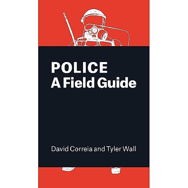 Police, David Correia, Tyler Wall