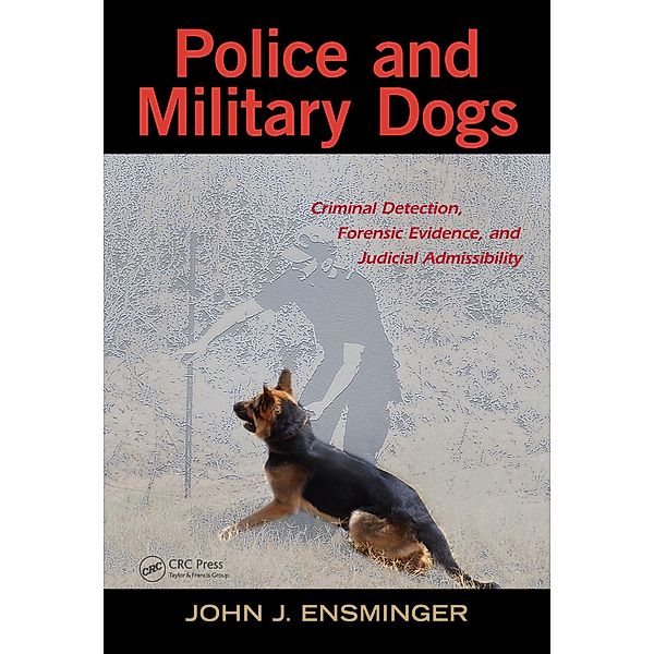 Police and Military Dogs, John Ensminger