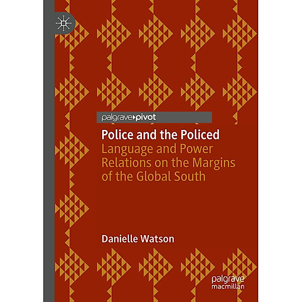 Police and the Policed, Danielle Watson