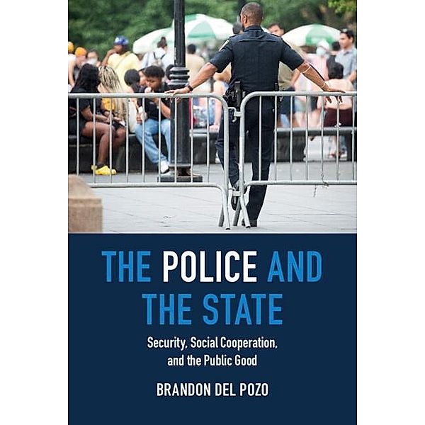 Police and the State, Brandon del Pozo