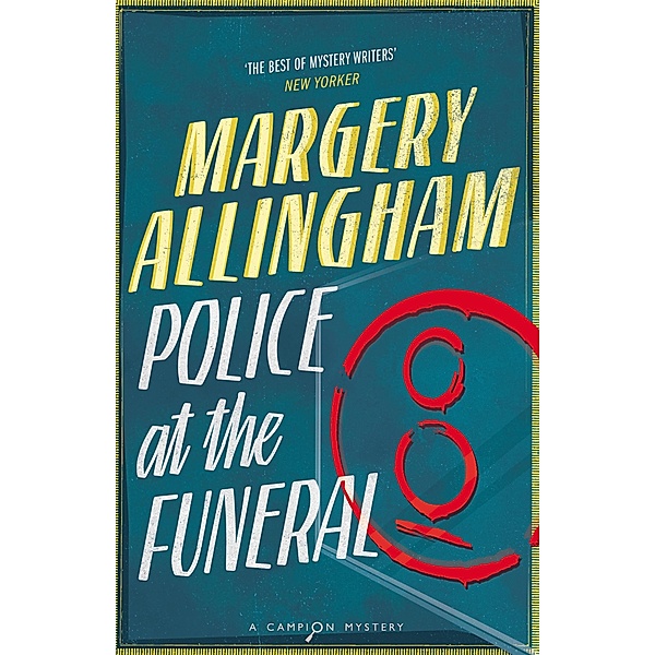 Police at the Funeral, Margery Allingham