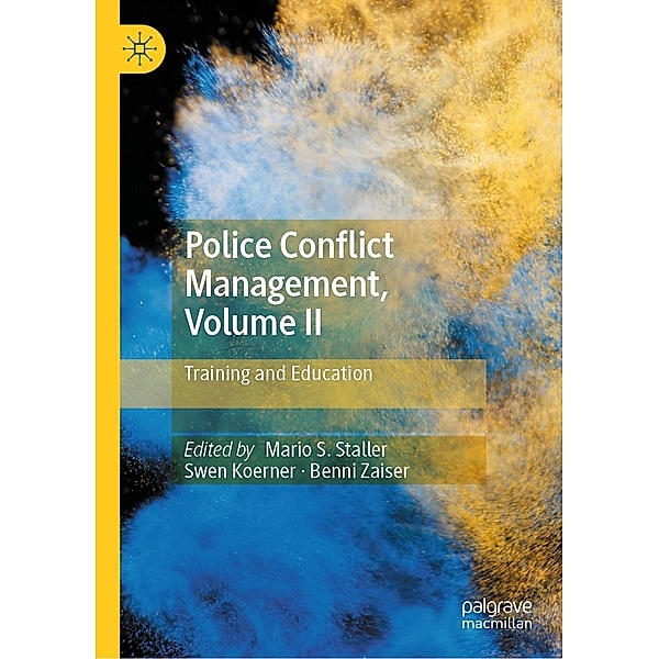 Police Conflict Management, Volume II / Progress in Mathematics