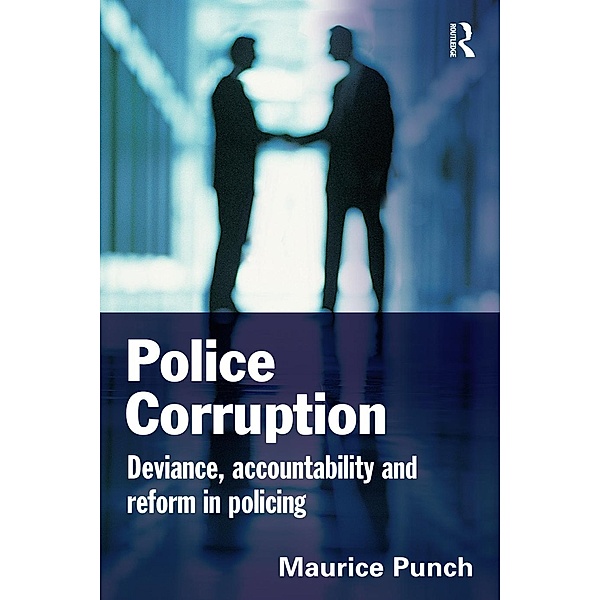 Police Corruption, Maurice Punch