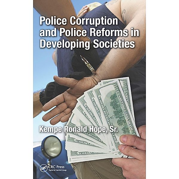 Police Corruption and Police Reforms in Developing Societies