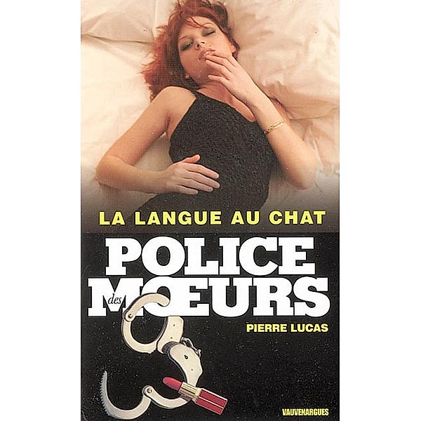 Police des moeurs n°166 La langue au chat, Pierre Lucas