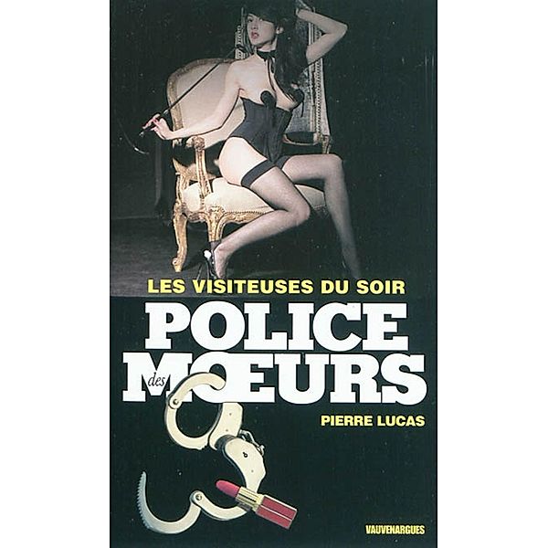 Police des moeurs n°213 Les Visiteuses du soir, Pierre Lucas